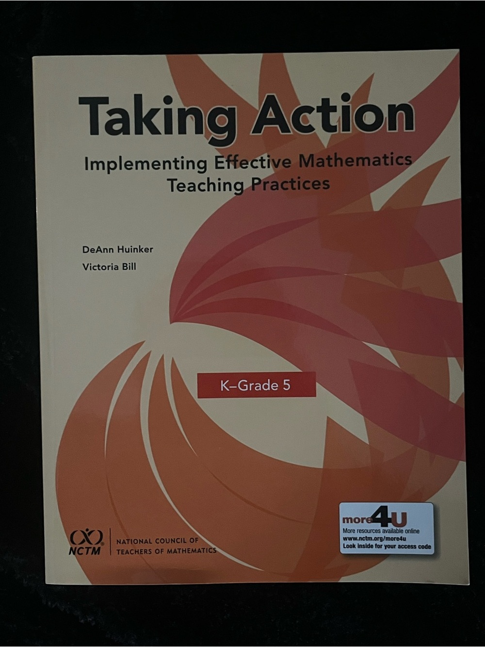 Huinker & Bill Taking Action: Implementing Effective Mathematics Teaching book